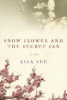 Snow_Flowers_and_the_Secret_Fan
