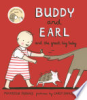 Buddy_and_Earl_and_the_great_big_baby
