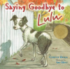 Saying_goodbye_to_Lulu
