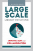 Launching_large-scale_library_initiatives