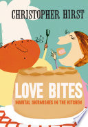 Love_Bites__Marital_Skirmishes_in_the_Kitchen