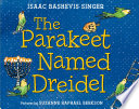 The_parakeet_named_Dreidel