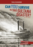 Can_you_survive_the_Sultana_disaster_