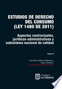 Estudios de derecho del consumo (Ley 1480 de 2011). Tomo I
