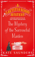 The mystery of the sorrowful maiden