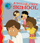 A bully-free school