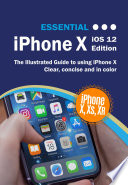 Essential iPhone X iOS 12