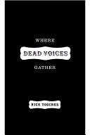 Where_dead_voices_gather