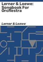 Lerner___Loewe__Songbook_for_Orchestra