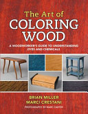 The art of coloring wood