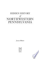 Hidden_history_of_Northwestern_Pennsylvania