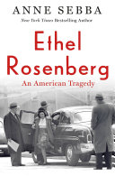 Ethel_Rosenberg__an_American_tragedy