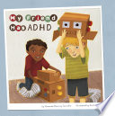 My_friend_has_ADHD