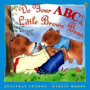Do your ABC's, Little Brown Bear