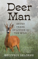 Deer_Man___Seven_Years_of_Living_in_the_Wild