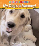 My_dog_s_a_mommy_