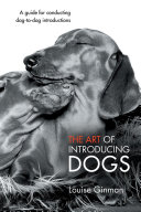 The Art of Introducing Dogs