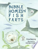 Bubble_homes_and_fish_farts