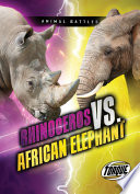 Rhinoceros vs. African Elephant