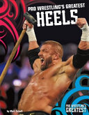 Pro_wrestling_s_greatest_heels