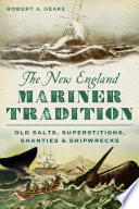 The New England Mariner Tradition