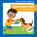 Gus_s_routine