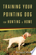 Training_Your_Pointing_Dog_for_Hunting___Home