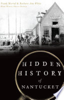 Hidden History Of Nantucket