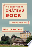 The_shooting_at_Ch__teau_Rock