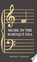 Music In The Baroque Era