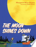 The_Moon_Shines_Down