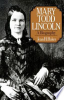 Mary_Todd_Lincoln__a_biography