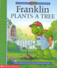 Franklin_plants_a_tree