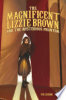The_magnificent_Lizzie_Brown_and_the_mysterious_phantom