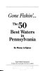 Gone_Fishin___50_Best_Waters_in_Pennsylvania