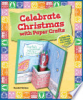 Celebrate_Christmas_with_paper_crafts
