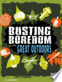Busting_boredom_in_the_great_outdoors