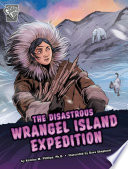 The_disastrous_Wrangel_Island_expedition