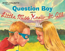 Question_Boy_meets_Little_Miss_Know-It-All