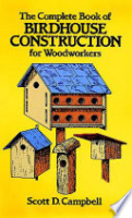 The_Complete_Book_of_Birdhouse_Construction_for_Woodworkers