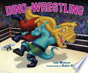Dino-wrestling
